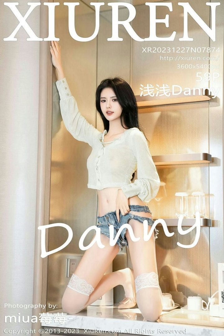 [XiuRen秀人网] 2023.12.27 NO.7874 浅浅Danny[59+1P666MB] -1